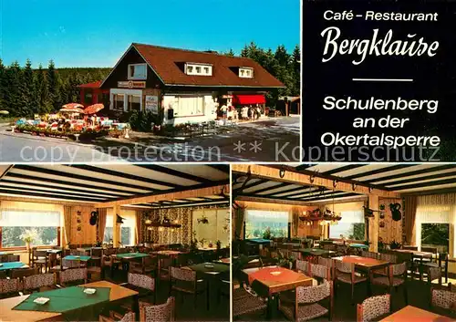 AK / Ansichtskarte Schulenberg_Oberharz Cafe Restaurant Bergklause Gastraeume Schulenberg_Oberharz