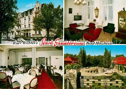 AK / Ansichtskarte Bad_Nauheim Kurt Richters Park Sanatorium Gaststube Brunnenquelle Bad_Nauheim