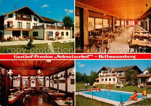 AK / Ansichtskarte Hellmannsberg_Waging_See Gasthof Pension Schweizerhof Restaurant Swimming Pool Hellmannsberg_Waging_See