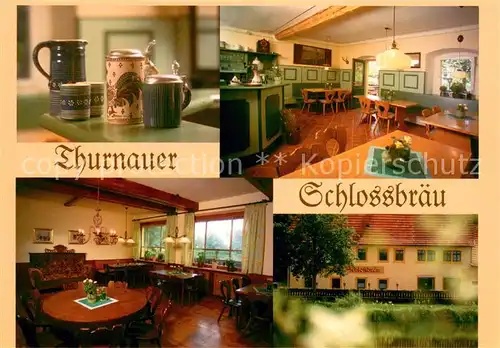 AK / Ansichtskarte Thurnau Thurnauer Schlossbraeu Restaurant Bierkruege Thurnau