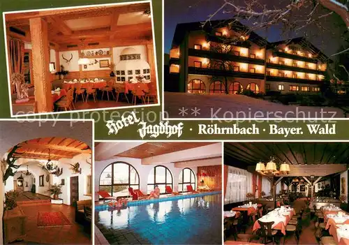 AK / Ansichtskarte Roehrnbach Hotel Jagdhof Bayerischer Wald Restaurant Hallenbad Roehrnbach