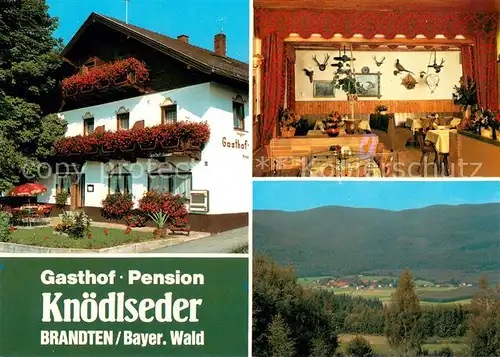 AK / Ansichtskarte Brandten Gasthof Pension Knoedlseder Landschaftspanorama Bayerischer Wald Brandten