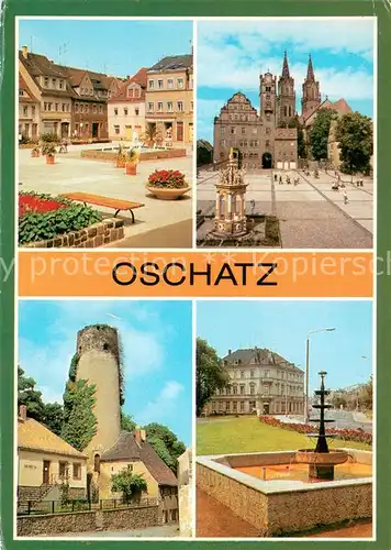 AK / Ansichtskarte Oschatz Ernst Thaelmann Platz Museum Platz der DSF Brunnen Leipziger Platz Oschatz