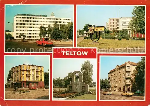 AK / Ansichtskarte Teltow VEB Geraete  und Reglerwerke Stadteinfahrt Volksbuchhandlung Altstadt Denkmal Teltow