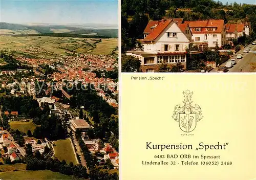 AK / Ansichtskarte Bad_Orb Kurpension Specht Kurort im Spessart Fliegeraufnahme Bad_Orb