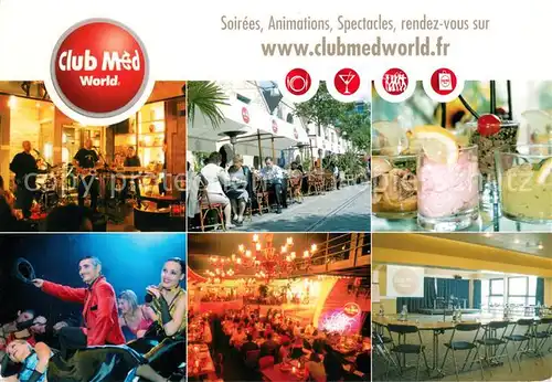 AK / Ansichtskarte Paris ClubMedWorld Restaurant Veranstaltung Musikband Paris