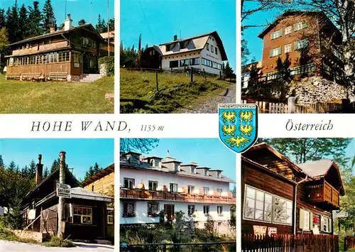 AK / Ansichtskarte Hohe_Wand Naturpark Wilhelm Eichert Huette Gruenbacherhaus MIAG Erholungsheim Gasthof Sonnenholz Pension Luf Hohe_Wand