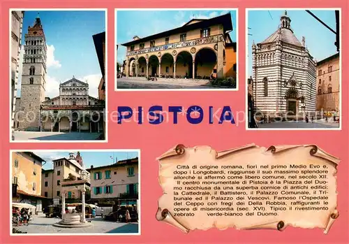 AK / Ansichtskarte Pistoia Citta di origine romana Centro monumentale Piazza del Duomo Cattedrale Battistero Palazzo Comunale Pistoia