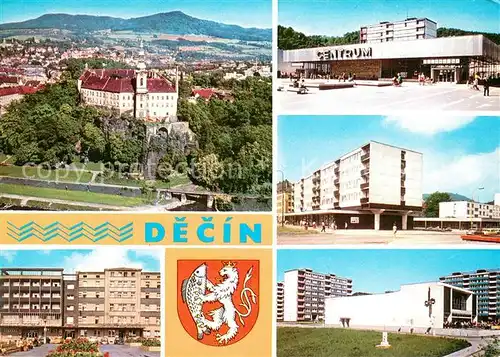 AK / Ansichtskarte Decin_Boehmen Stadtpanorama Schloss Centrum Einkaufszentrum Wohnsiedlung Grand Hotel Kino Wappen Decin Boehmen