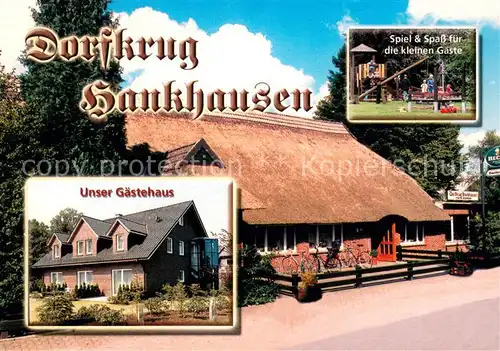 AK / Ansichtskarte Hankhausen Dorfkrug Kinderspielplatz Hankhausen