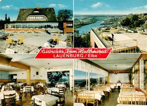 AK / Ansichtskarte Lauenburg_Elbe Hotel Gaststaette Zum Halbmond Restaurant Panorama Blick ueber die Elbe Lauenburg Elbe