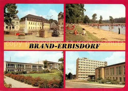 AK / Ansichtskarte Brand Erbisdorf Brander Hof am Markt Erholungszentrum Erzengler Teich Kinderkombinat Jahnstrasse Hochhaus des VEB PSW Brand Erbisdorf