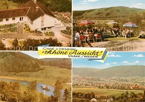 AK / Ansichtskarte Vaake Pension Cafe Schoene Aussicht Gartenterrasse Landschaftspanorama Weser Vaake