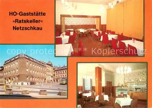 AK / Ansichtskarte Netzschkau HO Gaststaette Ratskeller Restaurant Netzschkau