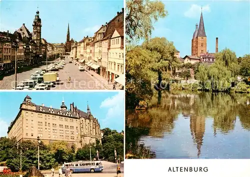 AK / Ansichtskarte Altenburg_Thueringen Markt Schloss Kleiner Teich Rote Spitzen Altenburg Thueringen