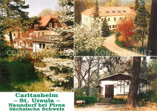 AK / Ansichtskarte Naundorf_Struppen Caritasheim St. Ursula Naundorf_Struppen