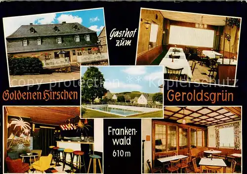AK / Ansichtskarte Geroldsgruen Gasthof zum Goldenen Hirschen Restaurant Swimming Pool Geroldsgruen