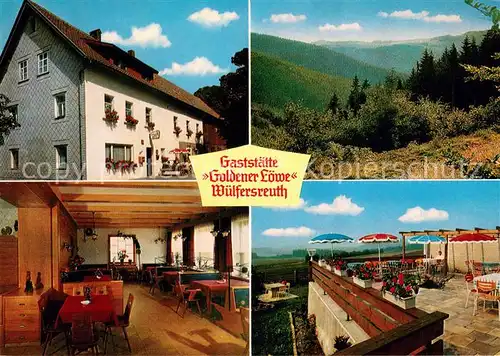 AK / Ansichtskarte Wuelfersreuth Gaststaette Goldner Loewe Restaurant Terrasse Landschaftspanorama Fichtelgebirge Wuelfersreuth
