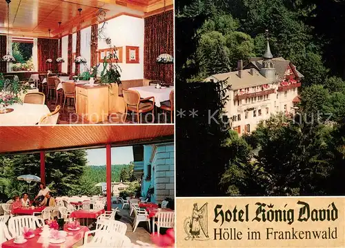 AK / Ansichtskarte Hoelle_Marxgruen Hotel Koenig David Restaurant Terrasse Frankenwald Hoelle_Marxgruen