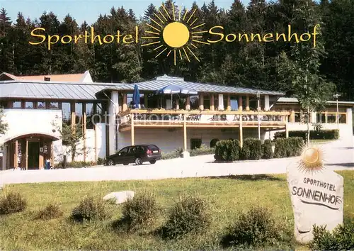 AK / Ansichtskarte Sonnen_Niederbayern Sporthotel Sonnenhof Sonnen Niederbayern