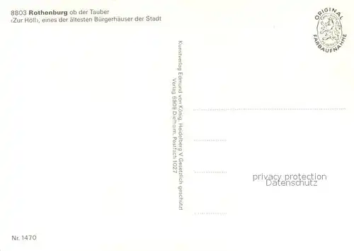 AK / Ansichtskarte Rothenburg_Tauber Zur Hoell eines der aeltesten Buergerhaeuser der Stadt Rothenburg Tauber
