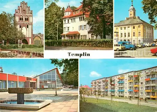 AK / Ansichtskarte Templin Prenzlauer Tor FDGB Erholungsheime Rathaus Neubauten Minna Ostrowski Strasse Templin