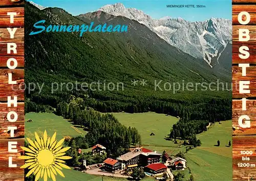 AK / Ansichtskarte Obsteig_Tirol Hotel Tyrol Sonnenplateau Mieminger Kette Fliegeraufnahme Obsteig_Tirol
