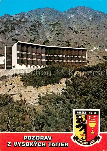 AK / Ansichtskarte Vysoke_Tatry Horsky Hotel Sliezsky Dom Vysoke Tatry