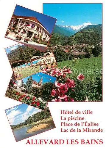 AK / Ansichtskarte Allevard_les_Bains_Isere Hotel de Ville Piscine Place de l Eglise Lac de la Mirande Paysage Alpes Allevard_les_Bains_Isere