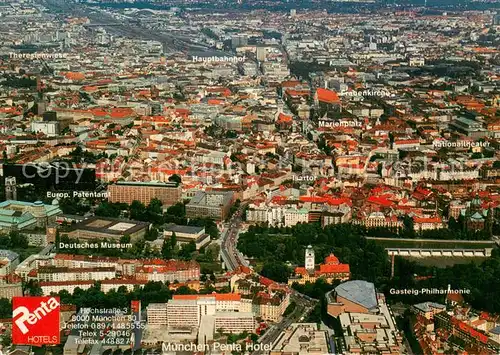 AK / Ansichtskarte Muenchen Fliegeraufnahme mit Penta Hotel Muenchen