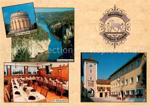 AK / Ansichtskarte Kelheim Befreiungshalle Donaudurchbruch Gasthof Weisses Lamm St Georg Stubn  Kelheim