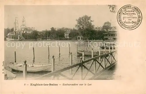 AK / Ansichtskarte Enghien les Bains Embarcadere sur le Lac Enghien les Bains