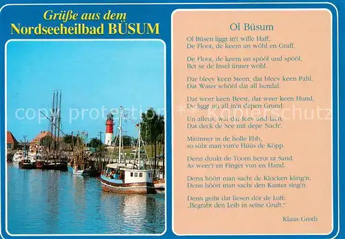 AK / Ansichtskarte Buesum_Nordseebad Hafen Fischkutter Leuchtturm Gedicht von Klaus Groth Ol Buesum Buesum_Nordseebad