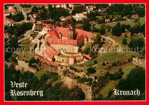 AK / Ansichtskarte Kronach_Oberfranken Veste Rosenberg Naturpark Frankenwald Fliegeraufnahme Kronach Oberfranken