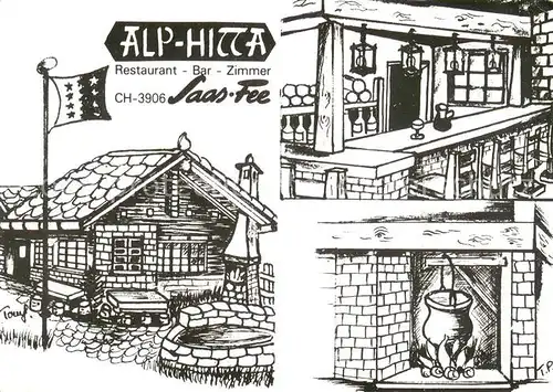 AK / Ansichtskarte Saas Fee Alp Hitta Metro Bar Chalet Viktoria Zeichnungen Saas Fee
