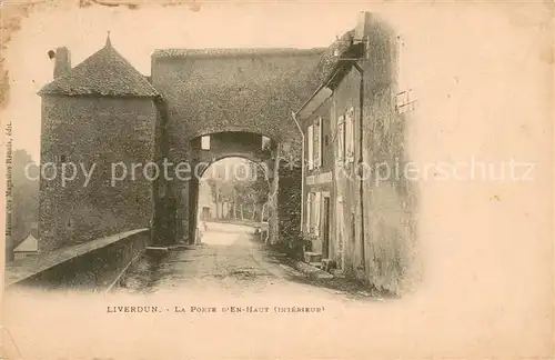 AK / Ansichtskarte Liverdun la Porte dEn Haut Interieur Liverdun