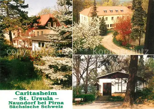 AK / Ansichtskarte Naundorf_Struppen Caritasheim St. Ursula Naundorf_Struppen