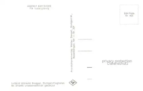 AK / Ansichtskarte Ludwigsburg_Wuerttemberg Anstalt Karlshoehe Fliegeraufnahme Ludwigsburg Wuerttemberg