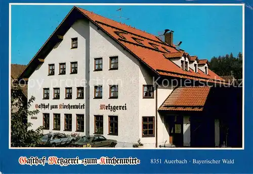 Auerbach_Niederbayern Gasthof Metzgerei zum Kirchenwirt im Bayrischen Wald Auerbach Niederbayern