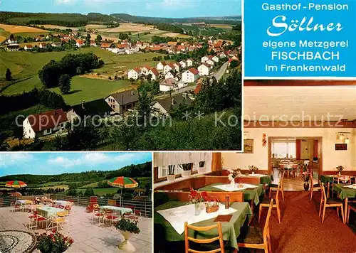 Fischbach_Kronach Gasthof Pension Soellner Gastraum Terrasse Panorama Fischbach Kronach