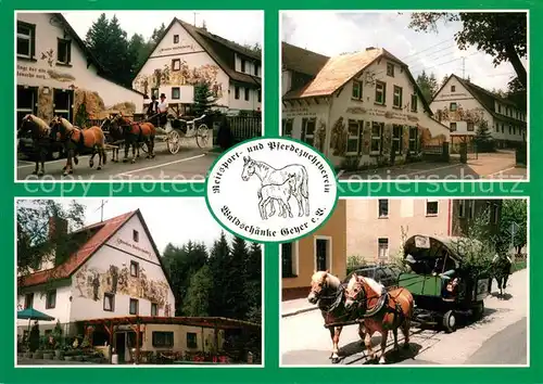 Geyer Gaststaette Pension Waldschaenke Reitsport  und Pferdezuchtzentrum Pferdekutsche Planwagen Geyer