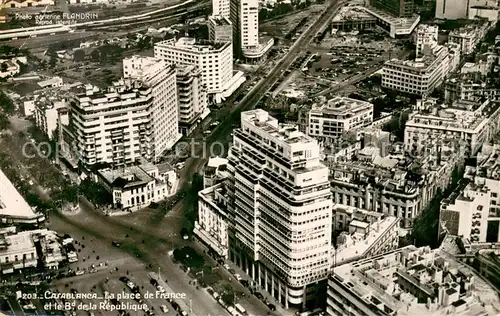 AK / Ansichtskarte Casablanca La place de France et le Boulevard de la Republique Vue aerienne Casablanca