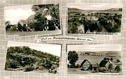 AK / Ansichtskarte Frankershausen Blaumuehle Kripploecher mit Einbruchstelle Hueloecher Oberdorfer Muehle Frankershausen