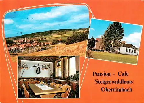 AK / Ansichtskarte Oberrimbach_Burghaslach Pension Cafe Steigerwaldhaus Landschaftspanorama Oberrimbach_Burghaslach