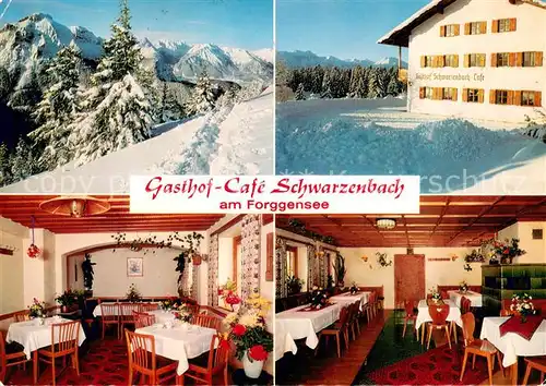 AK / Ansichtskarte Dietringen_Forggensee Gasthof Cafe Schwarzenbach am Forggensee Winterimpressionen Allgaeuer Alpen Dietringen Forggensee