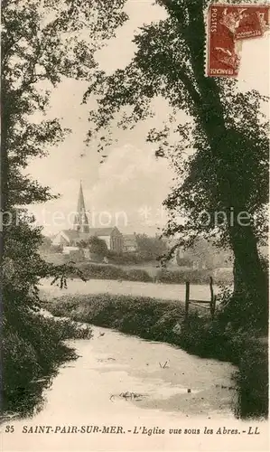 AK / Ansichtskarte Saint Pair sur Mer Eglise vue sous les Abres Saint Pair sur Mer