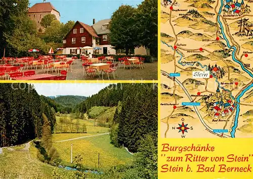 AK / Ansichtskarte Stein_Bad_Berneck Burgschaenke zum Ritter von Stein Landschaftspanorama Landkarte Stein_Bad_Berneck
