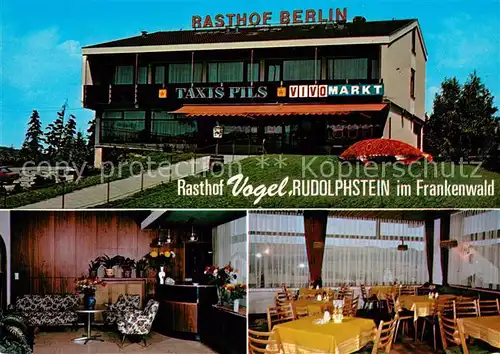 AK / Ansichtskarte Rudolphstein Rasthof Gasthof Pension Vogel im Frankenwald Restaurant Rudolphstein