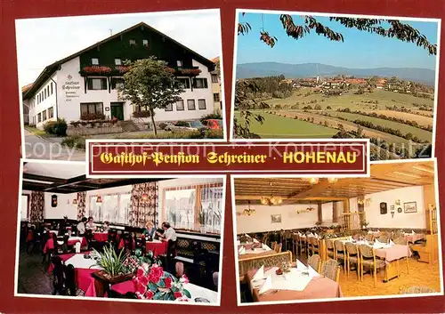 AK / Ansichtskarte Hohenau_Niederbayern Gasthof Pension Schreiner Restaurant Panorama Bayerischer Wald Hohenau Niederbayern