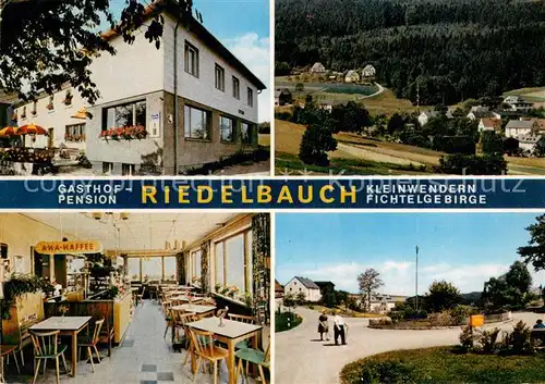 AK / Ansichtskarte Kleinwendern Gasthof Pension Riedelbauch im Fichtelgebirge Kleinwendern